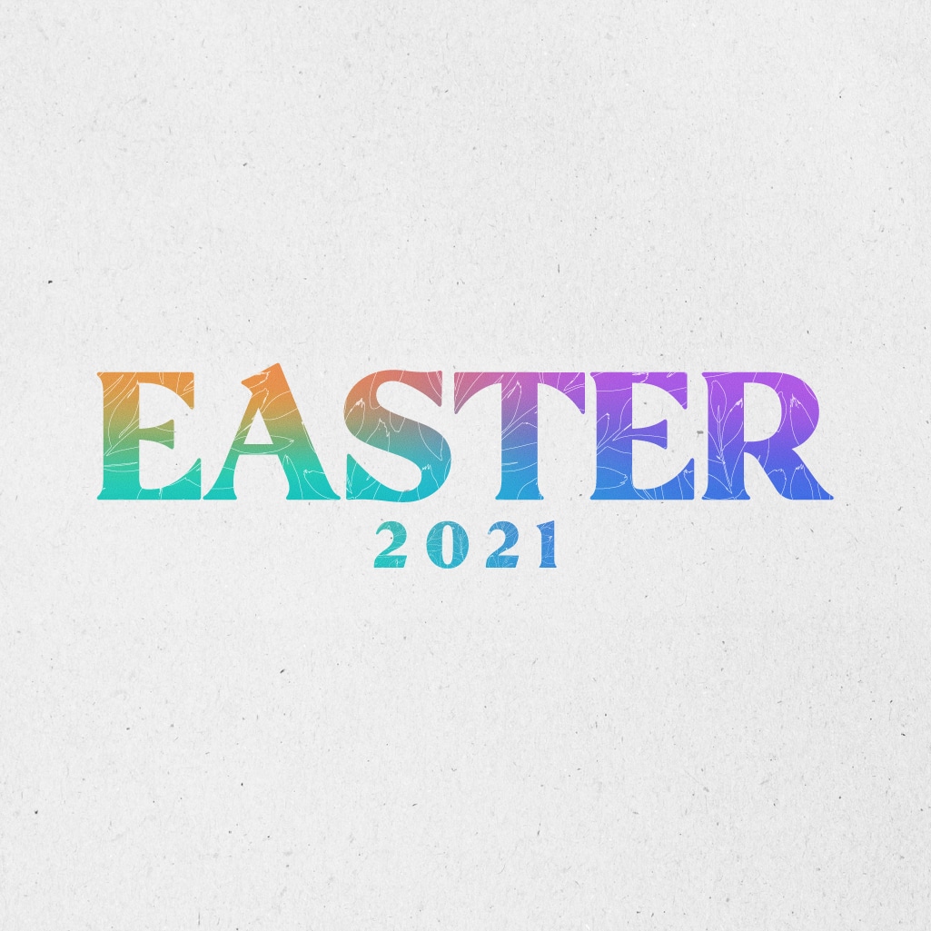 Easter 2021