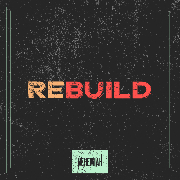 Rebuild