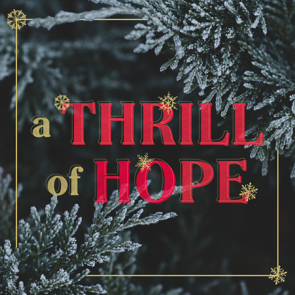A Thrill of Hope