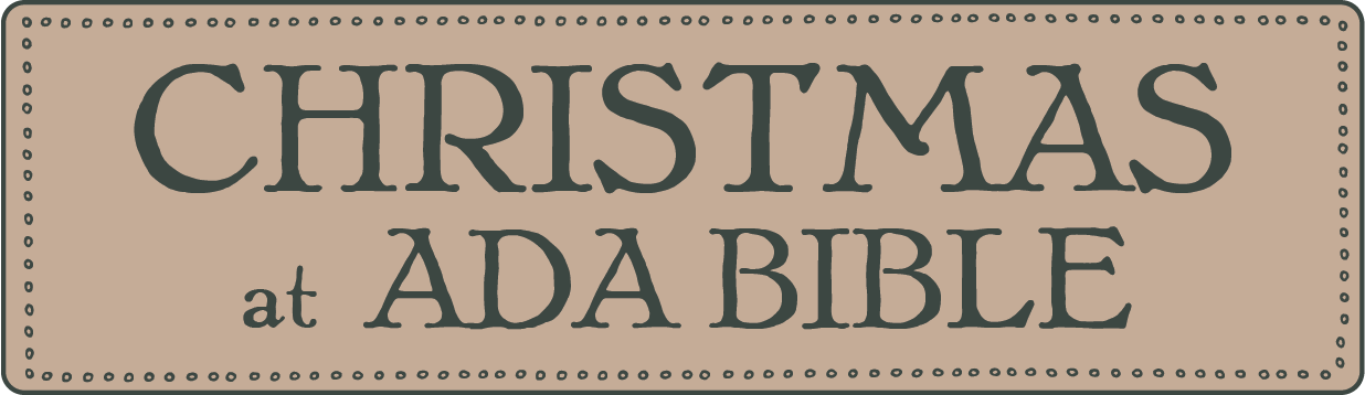Christmas At Ada Bible