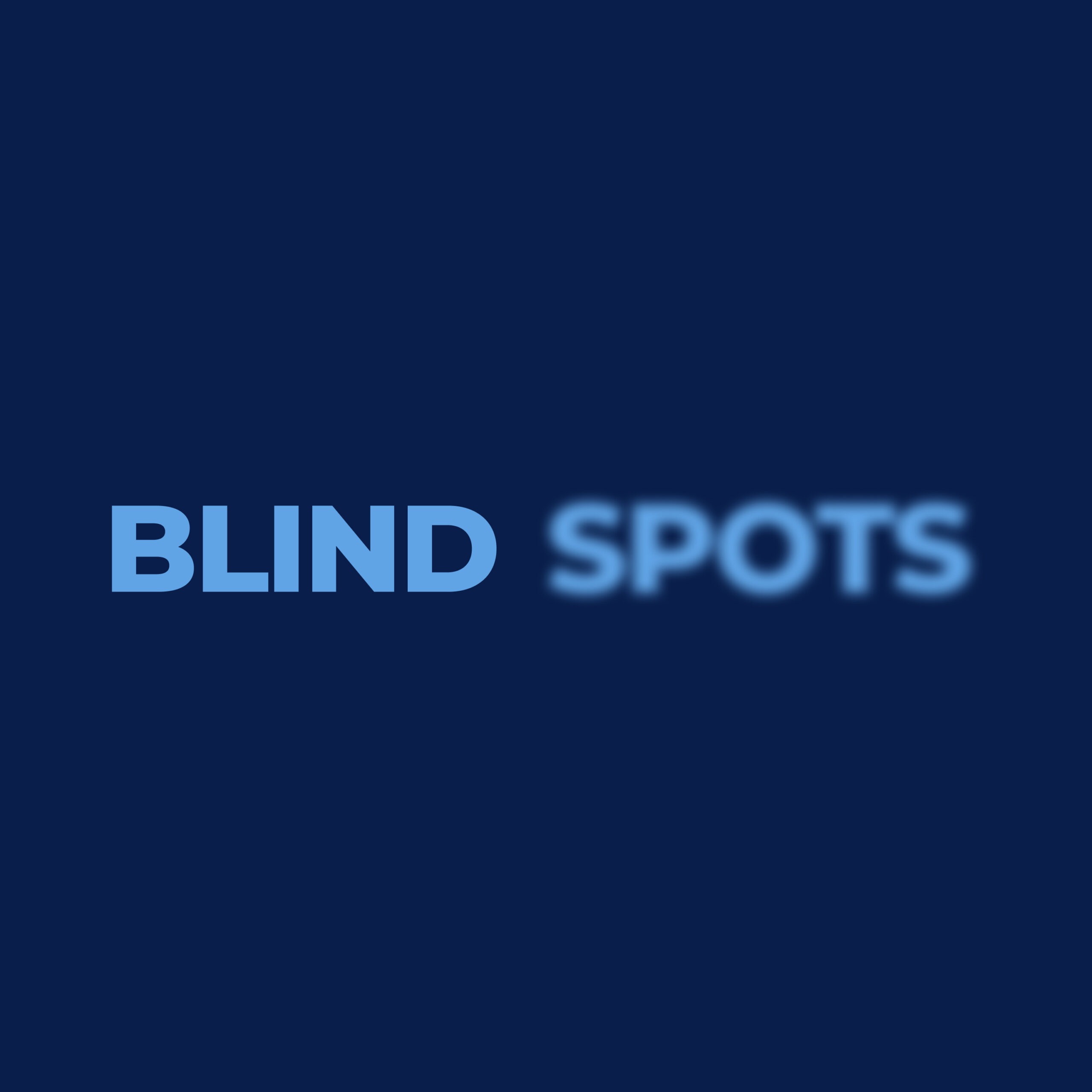 Blind Spots